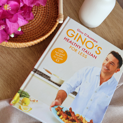 Gino D'Acampo Healthy Italian for Less Recipe Book